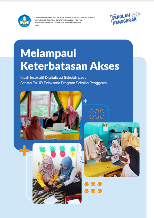 Melampaui Keterbatasan Akses